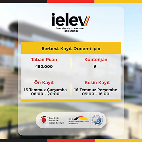 İELEV Özel Lisesi Serbest Kayıt Dönemi