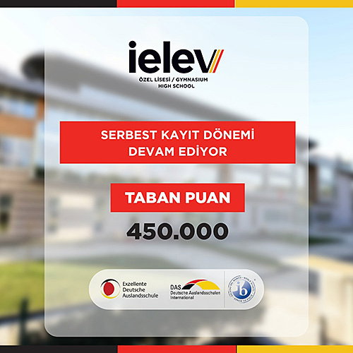 İELEV Özel Lisesi Serbest Kayıt Dönemi Devam Ediyor